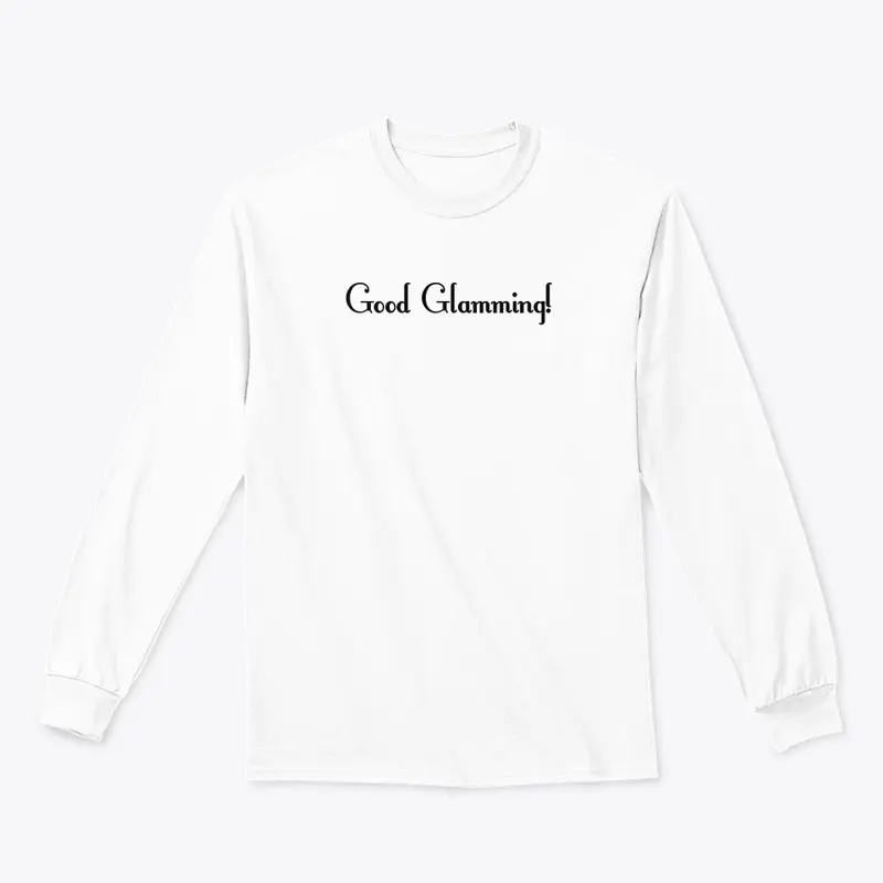 Good Glamming! merch