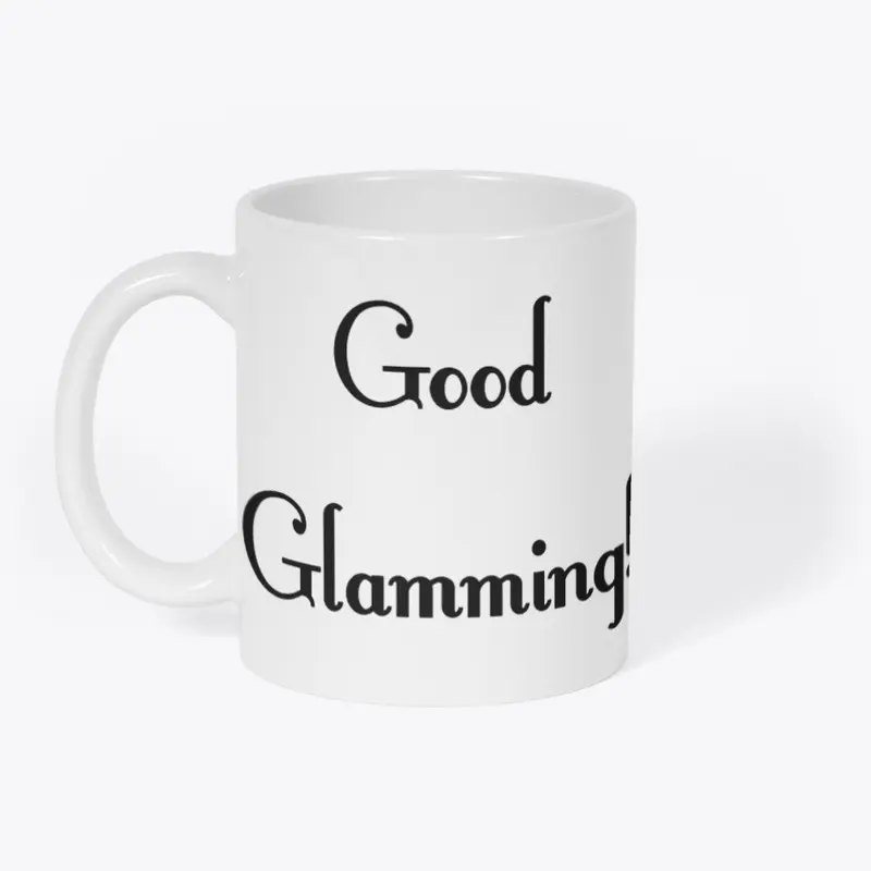 Good Glamming! merch